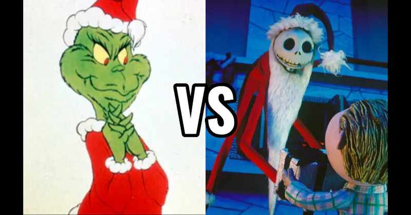 Jack Skellington (Nightmare Before Christmas) vs. The Grinch (How the Grinch Stole Christmas)