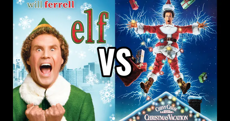 Elf vs. National Lampoon’s Christmas Vacation