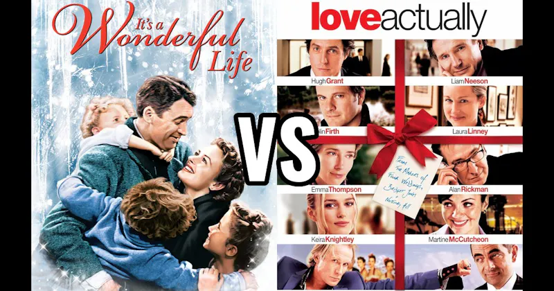 It’s a Wonderful Life vs. Love Actually