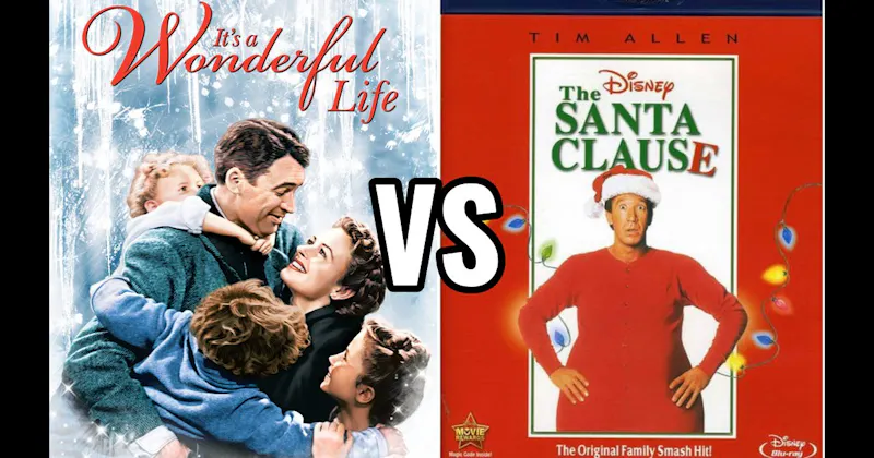 It’s a Wonderful Life vs. The Santa Clause