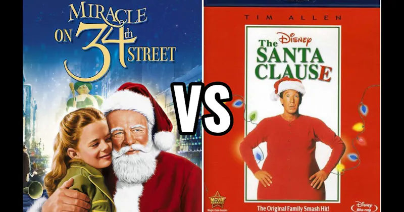 Miracle on 34th Street vs. The Santa Clause