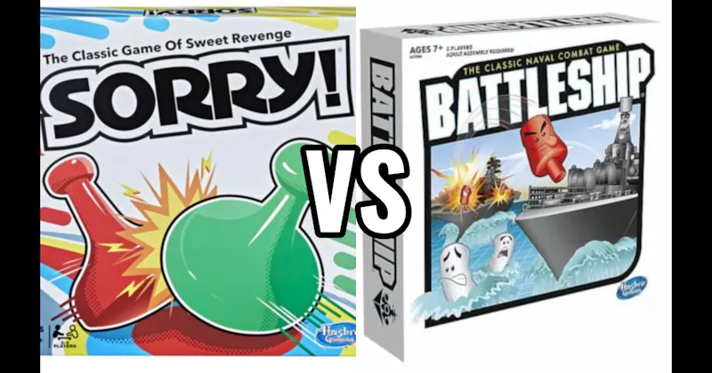 Battleship vs. Sorry!