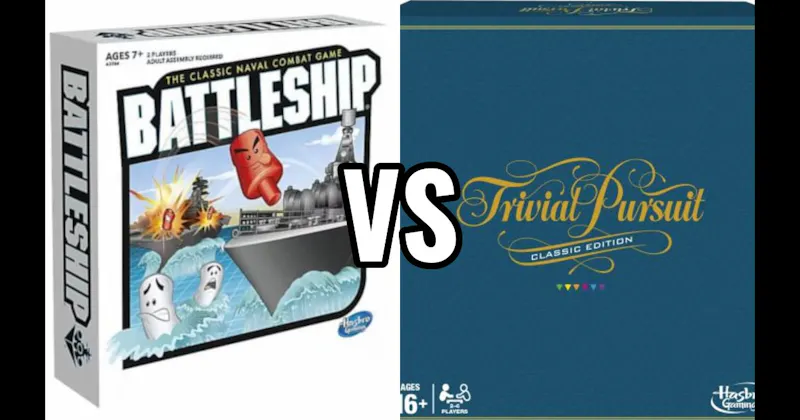 Battleship vs. Trivial Pursuit