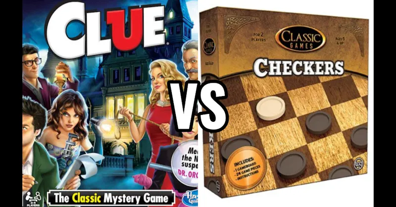 Checkers vs. Clue