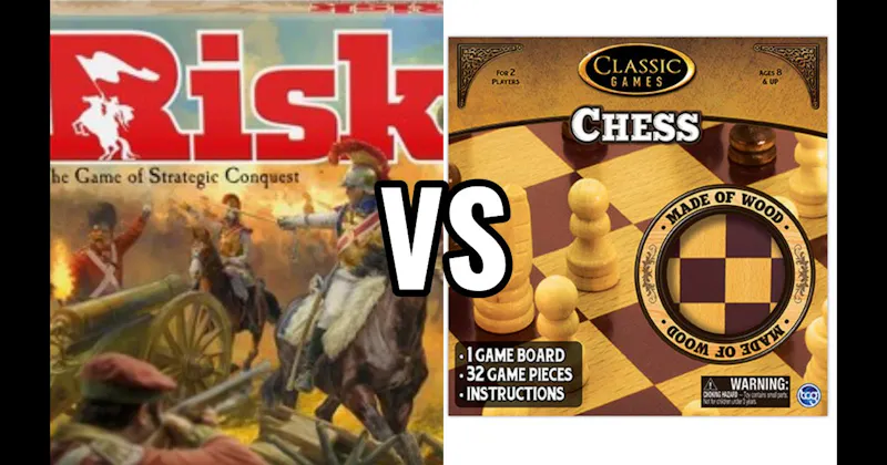 Chess vs. Risk