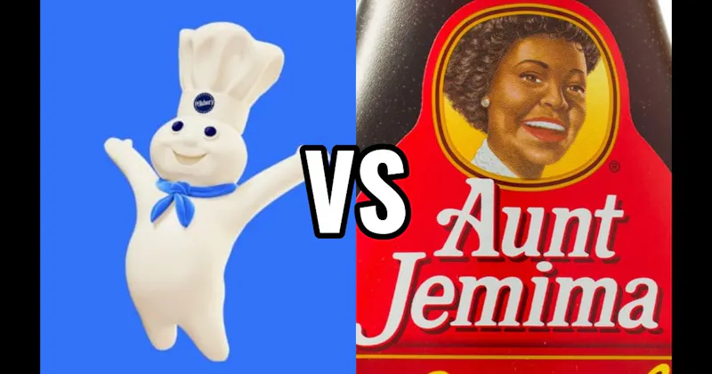 Aunt Jemima vs. Pillsbury Doughboy