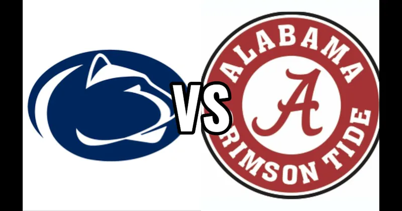 Alabama Crimson Tide vs. Penn State Nittany Lions