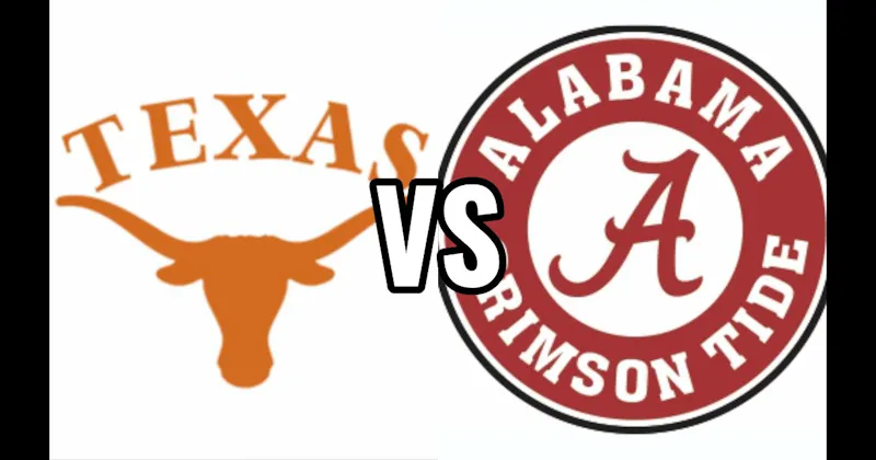 Alabama Crimson Tide vs. Texas Longhorns