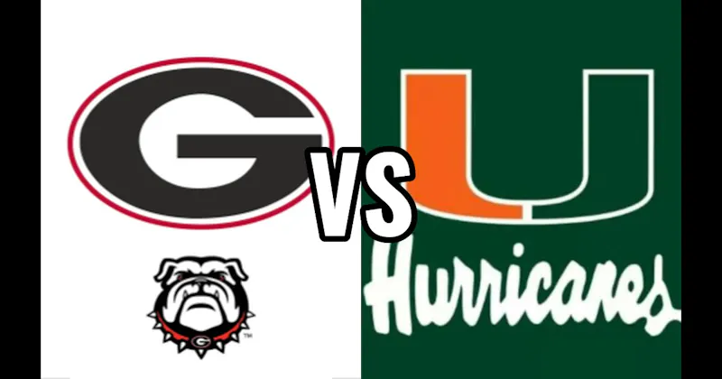 Georgia Bulldogs vs. Miami Hurricanes