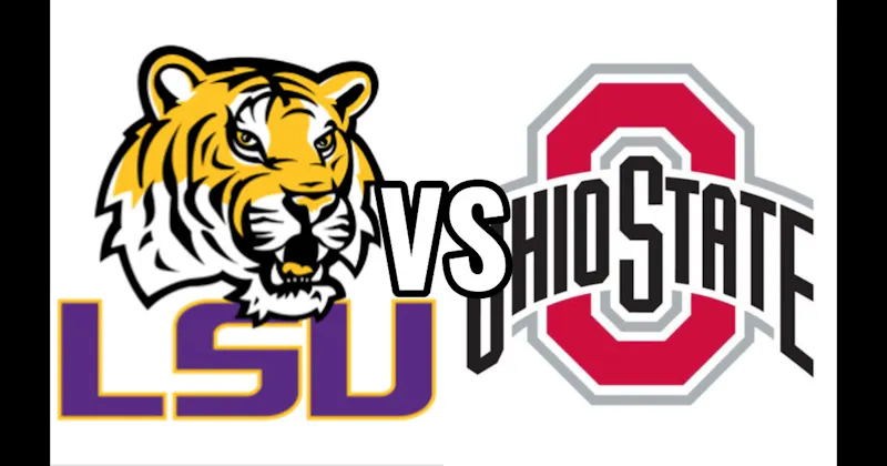 LSU Tigers vs. Ohio State Buckeyes