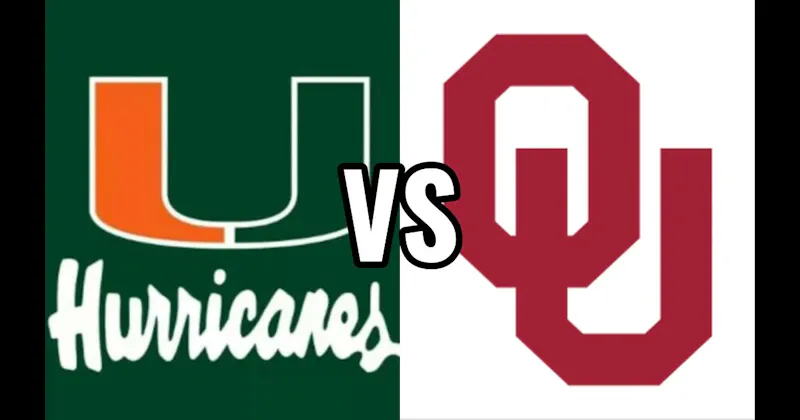 Miami Hurricanes vs. Oklahoma Sooners