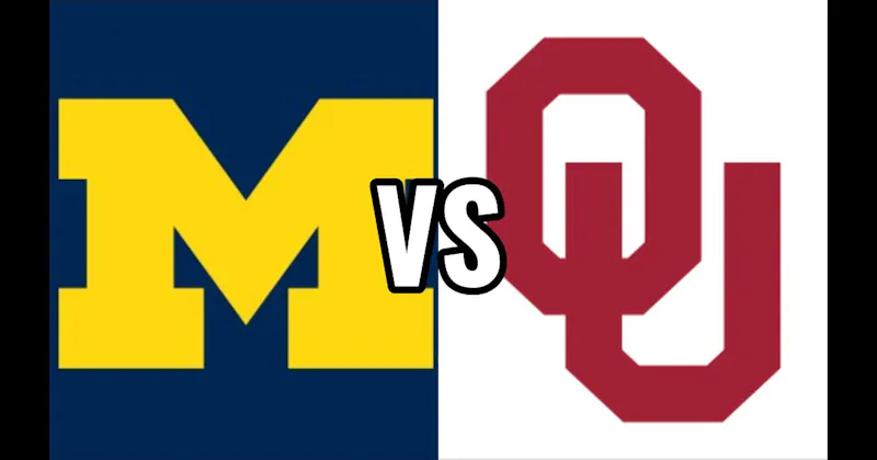 Michigan Wolverines vs. Oklahoma Sooners