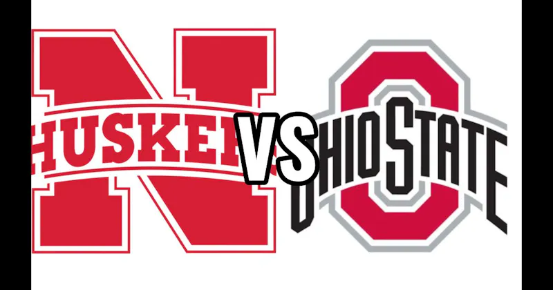 Nebraska Cornhuskers vs. Ohio State Buckeyes