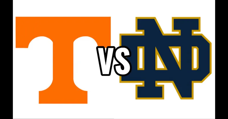 Notre Dame Fighting Irish vs. Tennessee Volunteers
