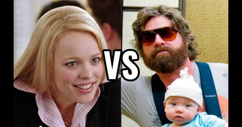 Alan Garner (The Hangover) vs. Regina George (Mean Girls)