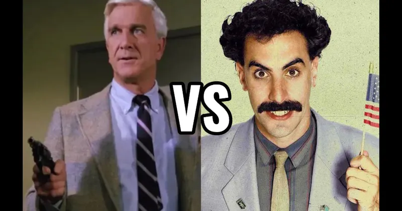 Borat Sagdiyev (Borat) vs. Frank Drebin (The Naked Gun)