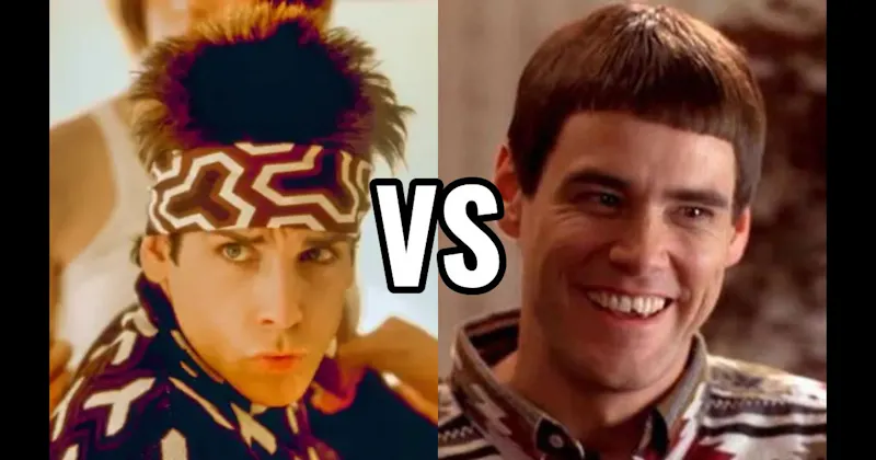 Derek Zoolander (Zoolander) vs. Lloyd Christmas (Dumb and Dumber)