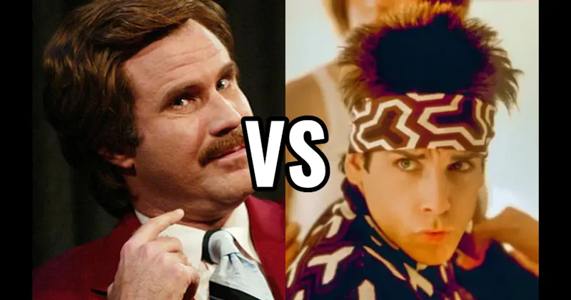 Derek Zoolander (Zoolander) vs. Ron Burgundy (Anchorman)