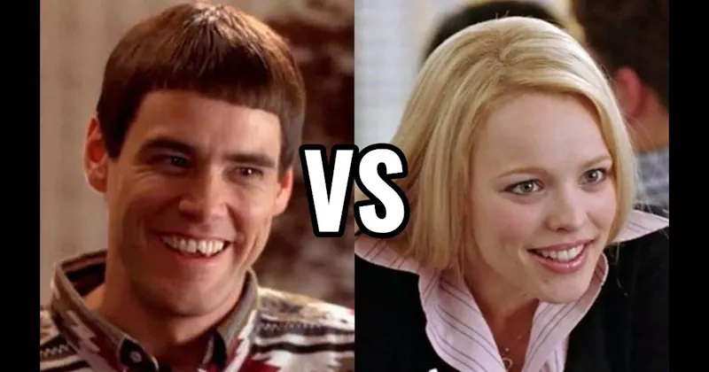 Lloyd Christmas (Dumb and Dumber) vs. Regina George (Mean Girls)