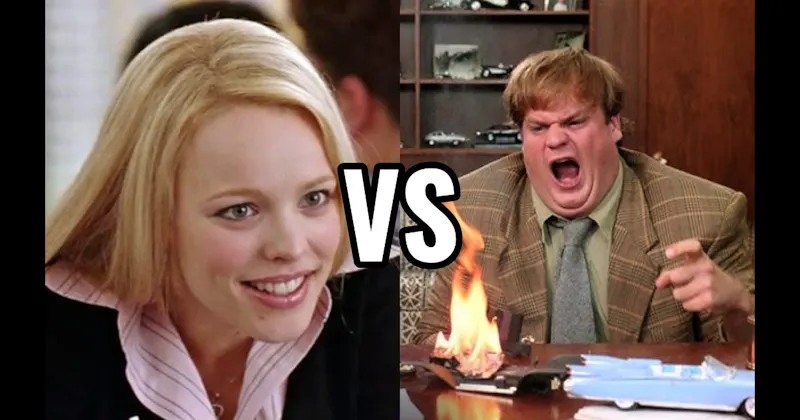 Regina George (Mean Girls) vs. Tommy Callahan (Chris Farley)