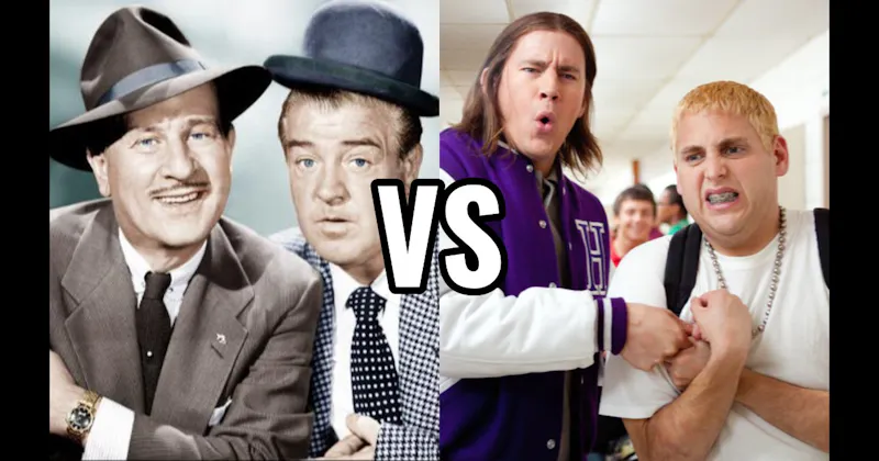 Abbott & Costello vs. Schmidt & Jenko (21 Jump Street)
