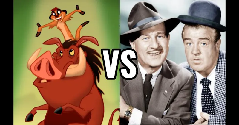 Abbott & Costello vs. Timon & Pumbaa (Lion King)
