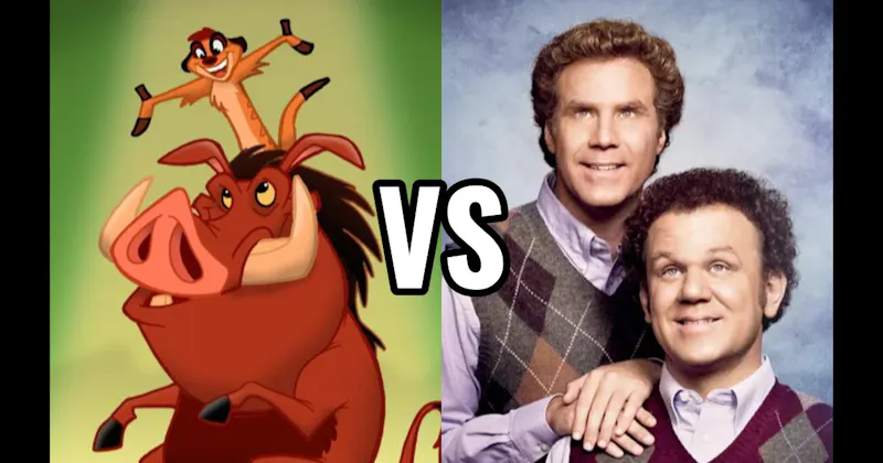 Dale & Brennan (Step Brothers) vs. Timon & Pumbaa (Lion King)