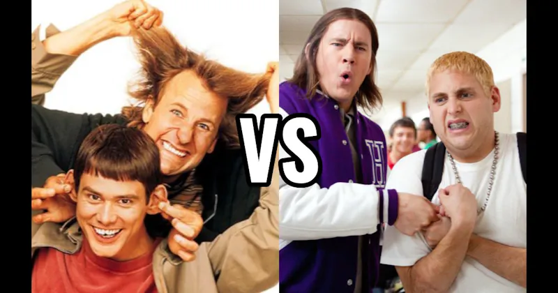 Harry & Lloyd (Dumb and Dumber) vs. Schmidt & Jenko (21 Jump Street)