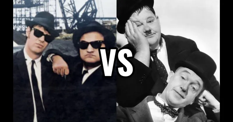 Jake & Elwood (The Blues Brothers) vs. Laurel & Hardy