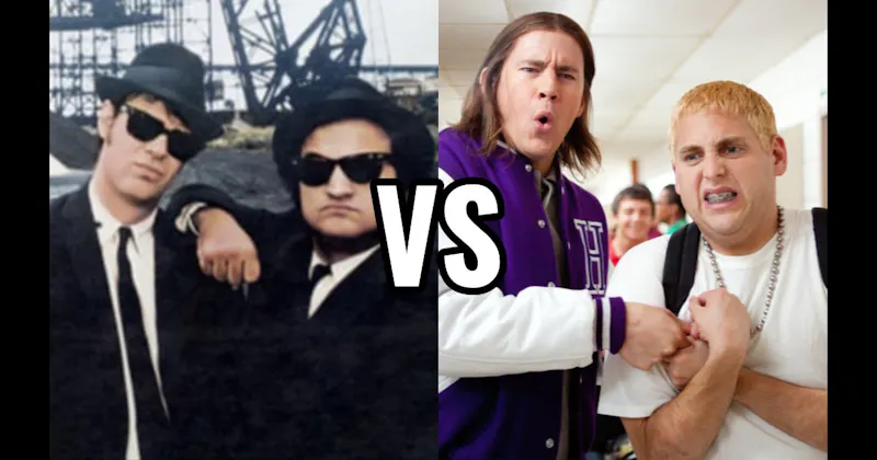 Jake & Elwood (The Blues Brothers) vs. Schmidt & Jenko (21 Jump Street)