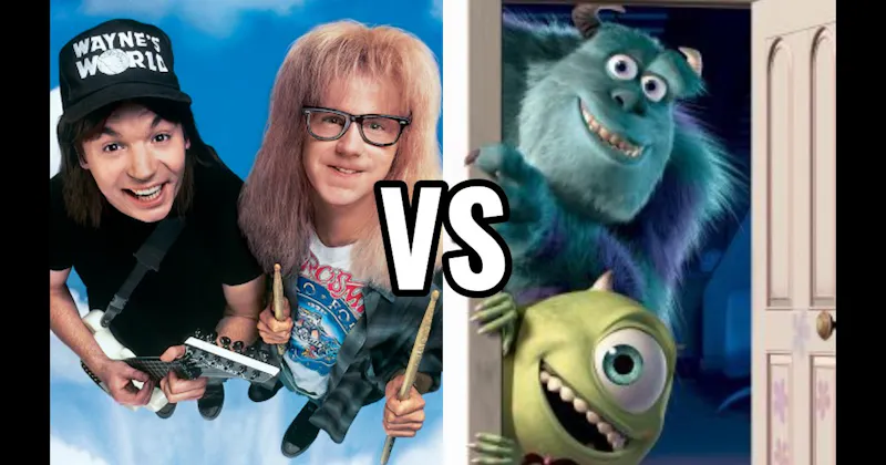 Mike & Sulley (Monsters, Inc.) vs. Wayne & Garth (Wayne's World)