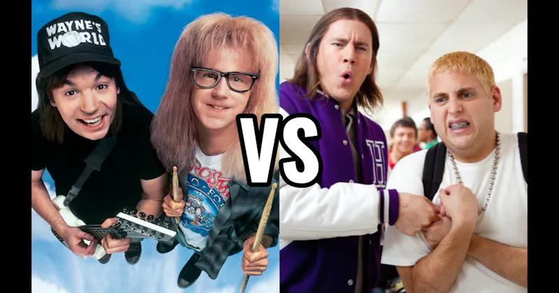 Schmidt & Jenko (21 Jump Street) vs. Wayne & Garth (Wayne's World)
