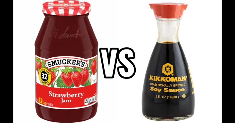 Jelly vs. Soy Sauce
