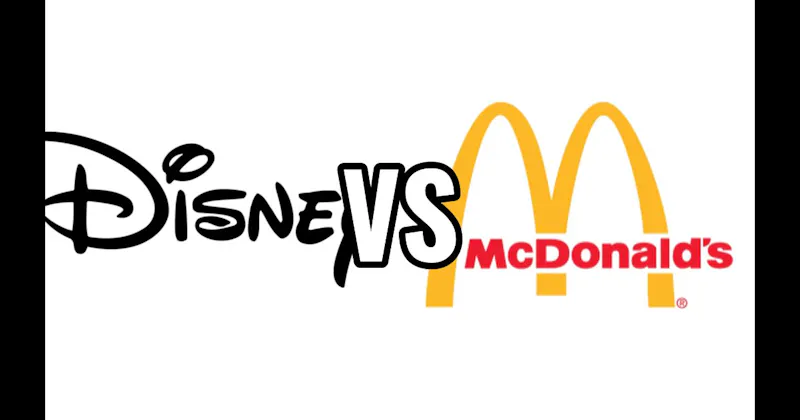 Disney vs. McDonald's