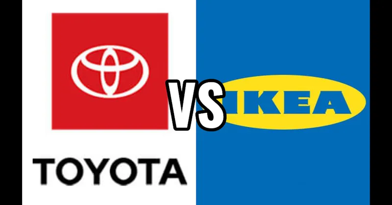 IKEA vs. Toyota