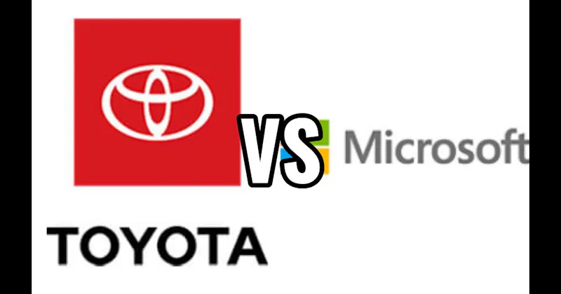 Microsoft vs. Toyota