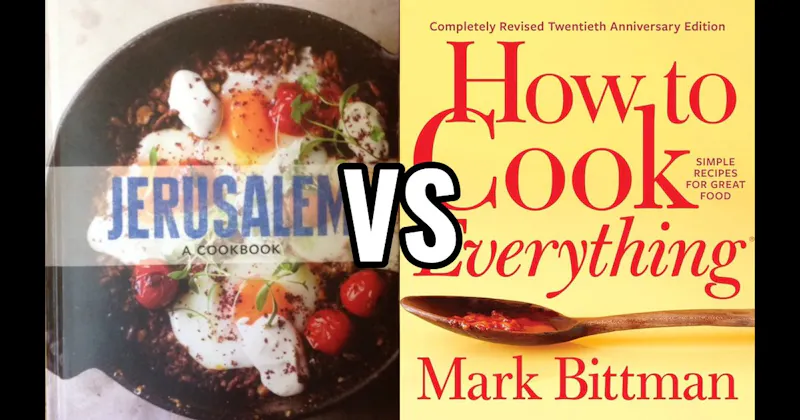 How to Cook Everything vs. Jerusalem: A Cookbook
