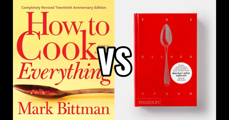 How to Cook Everything vs. The Silver Spoon
