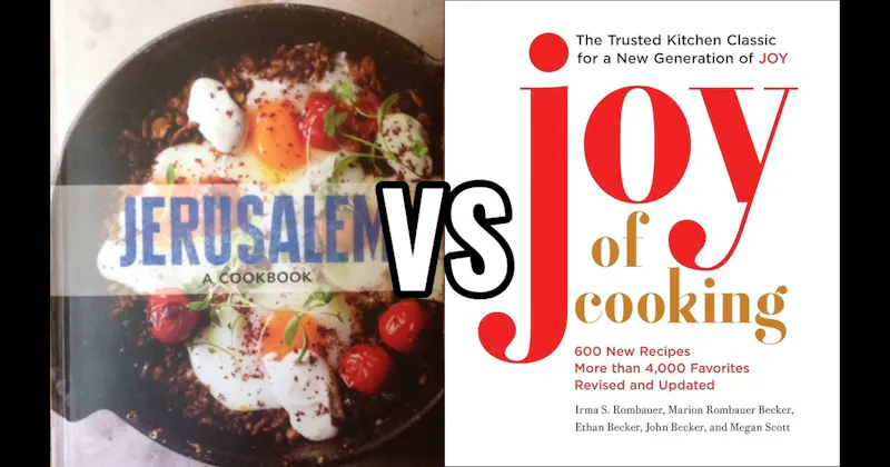 Jerusalem: A Cookbook vs. Joy of Cooking
