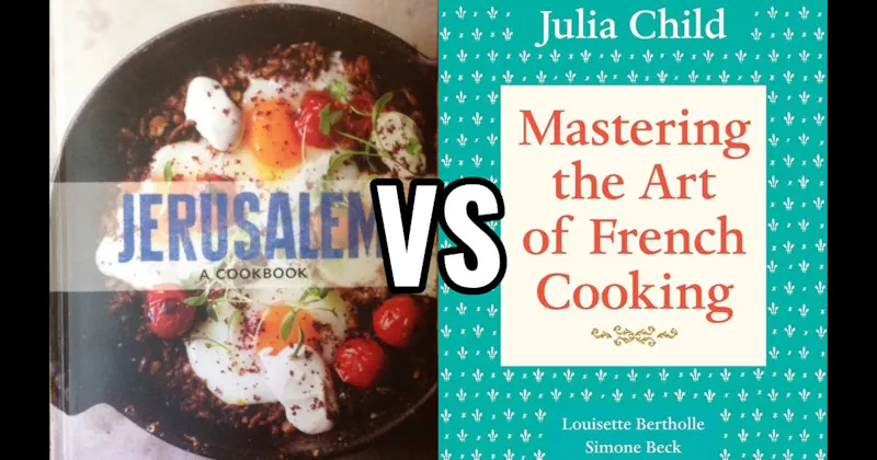 Jerusalem: A Cookbook vs. Mastering the Art of French Cooking