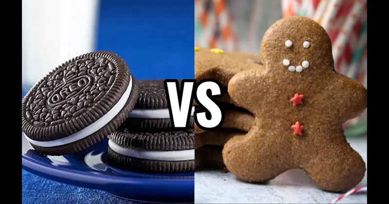 Gingerbread Cookie vs. Oreo