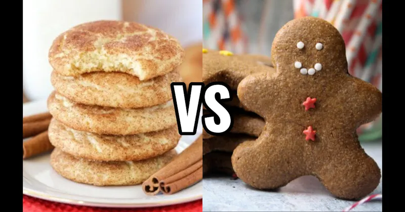 Gingerbread Cookie vs. Snickerdoodle