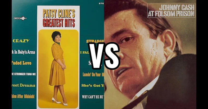 At Folsom Prison vs. Patsy Cline's Greatest Hits