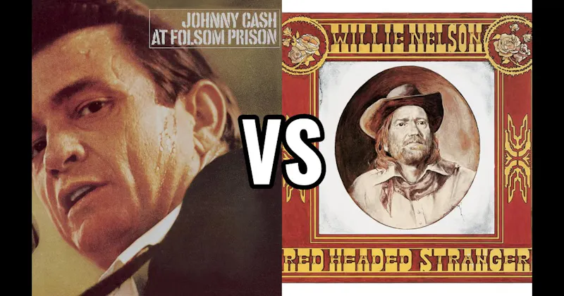 At Folsom Prison vs. Red Headed Stranger