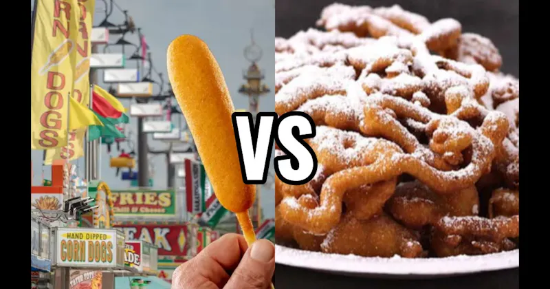 Corn Dog vs. Funnel Cake