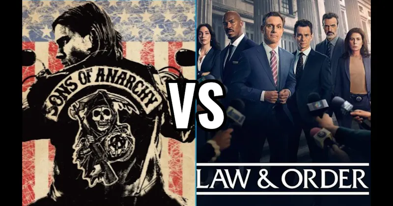 Law & Order vs. Sons of Anarchy