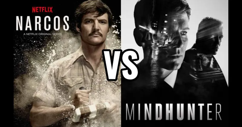Mindhunter vs. Narcos
