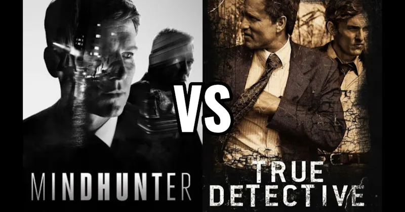 Mindhunter vs. True Detective