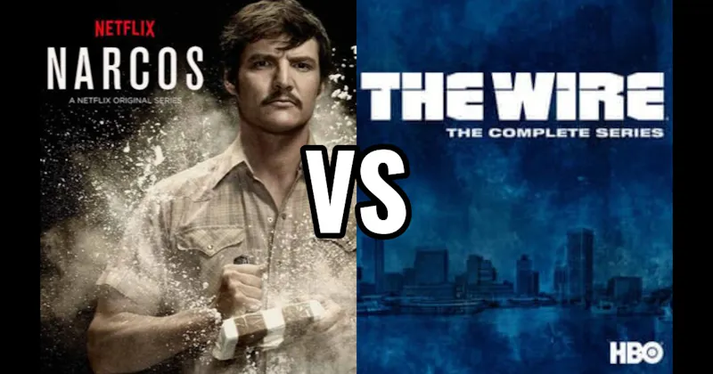 Narcos vs. The Wire