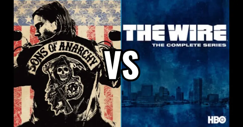 Sons of Anarchy vs. The Wire